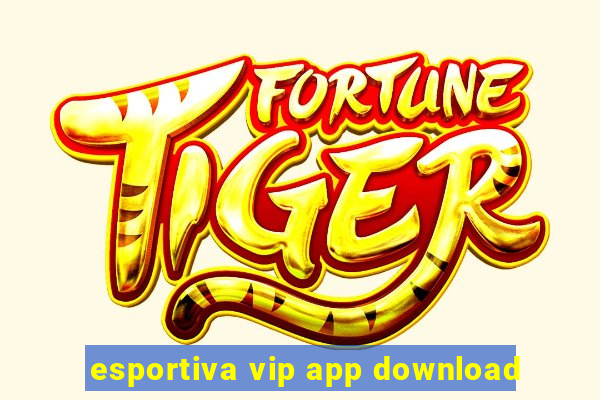 esportiva vip app download